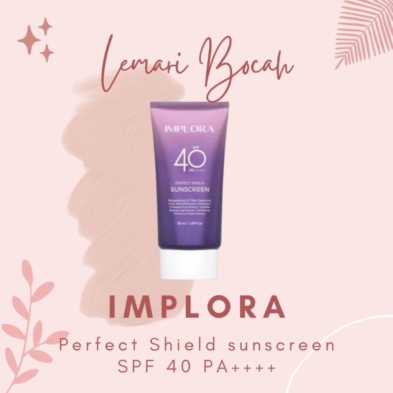Implora Perfect Shield Sunscreen SPF 40 PA++++ 50ml