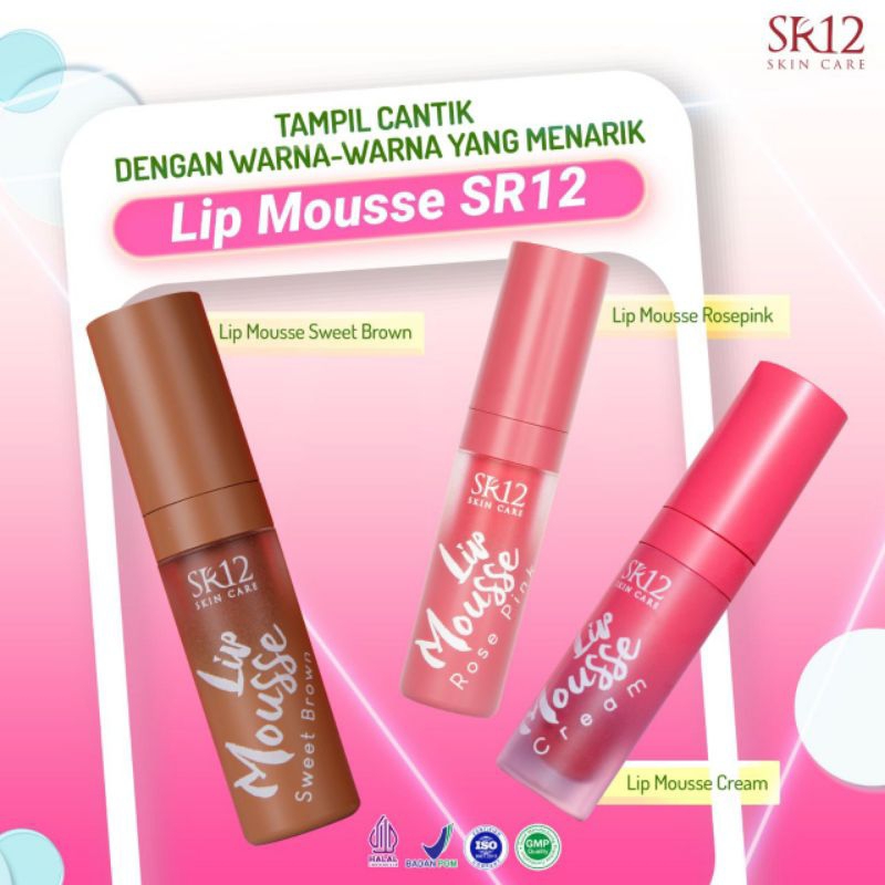 SR12 LIP MOUSSE CREAM