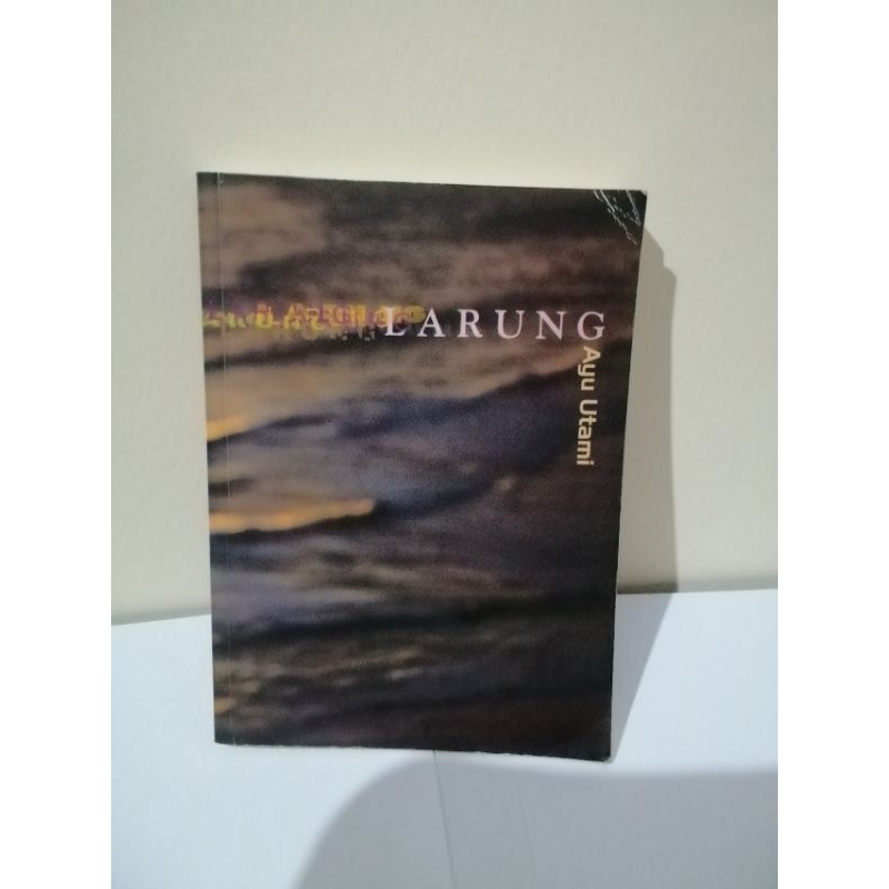 Larung, Ayu Utami