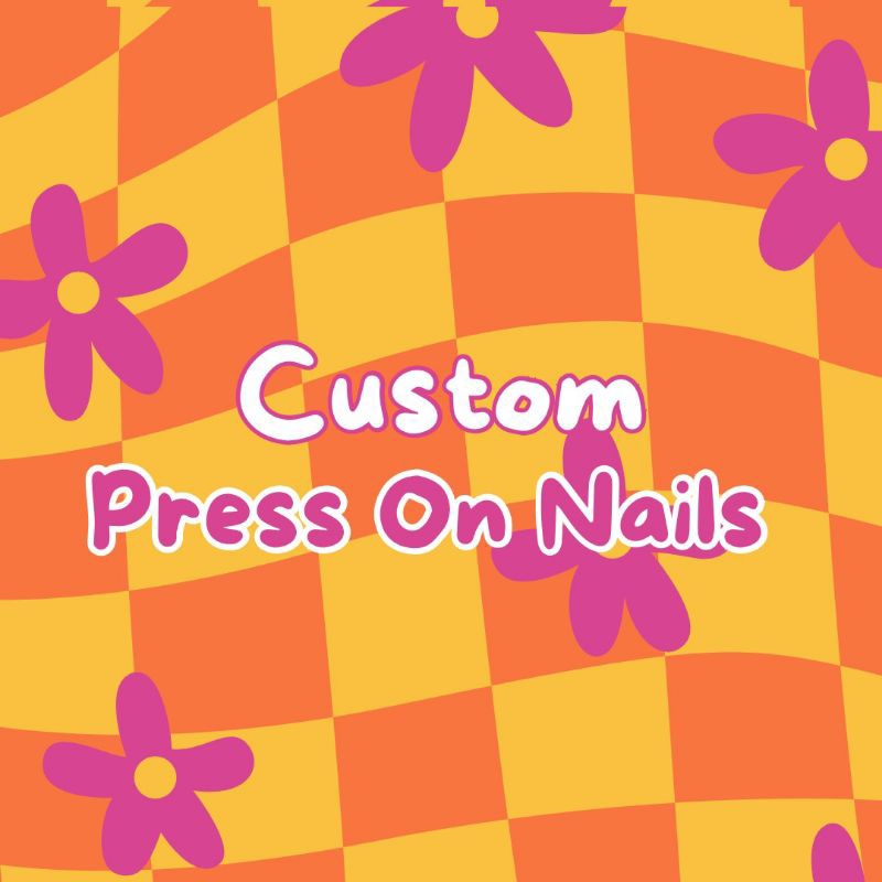 Custom Press On Nails