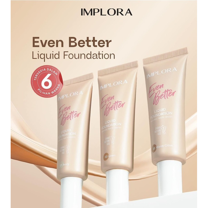 IMPLORA EVEN BETTER LIQUID FOUNDTATION