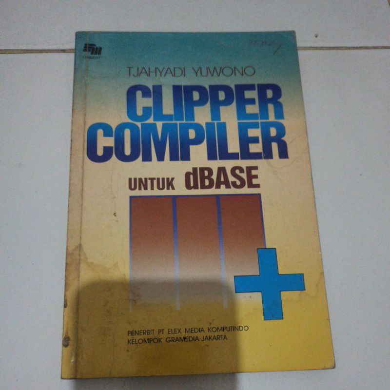 CLIPPER COMPILER UNTUK DBASE