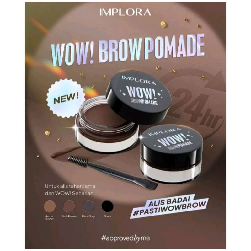 IMPLORA WOW Brow Pomade 2,5gr