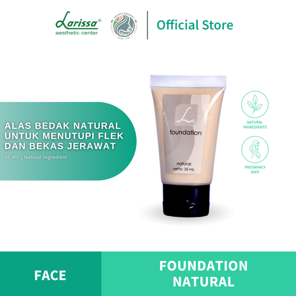 Larissa Foundation Natural