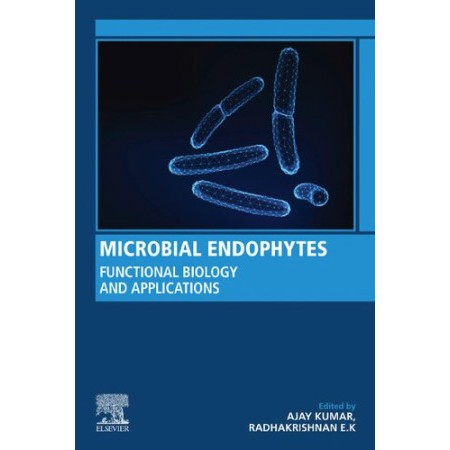Microbial Endophytes: Functional Biology and Applications