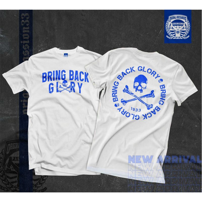 Kaos PERSIB Bring Back Glory