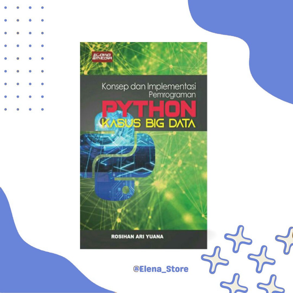 Buku Data Science Konsep dan Implementasi Pemrograman Python Big Data Lokomedia Coding