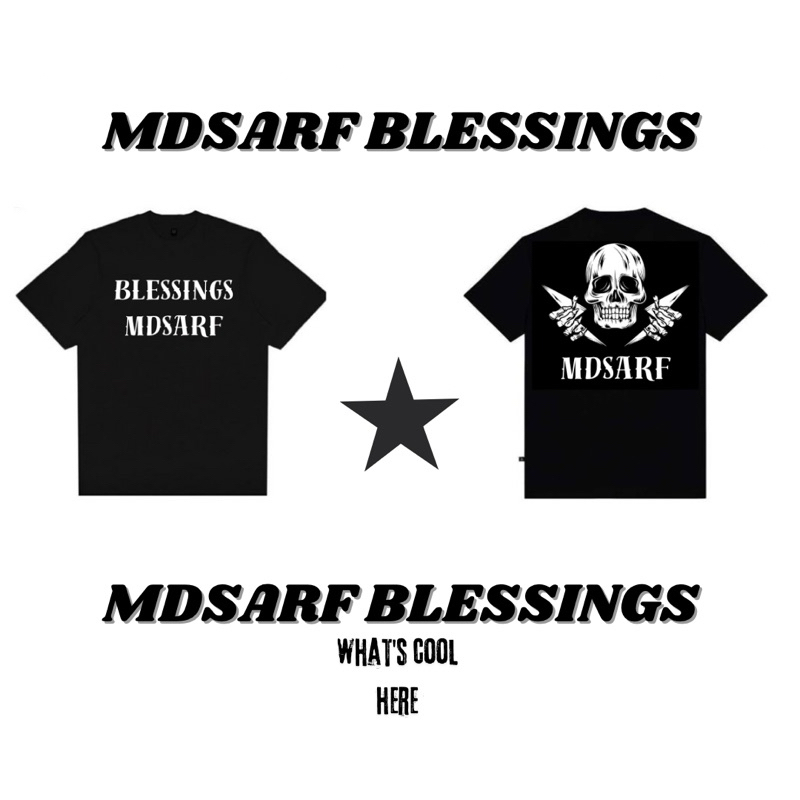 BLESSINGS MDSARF KAOS