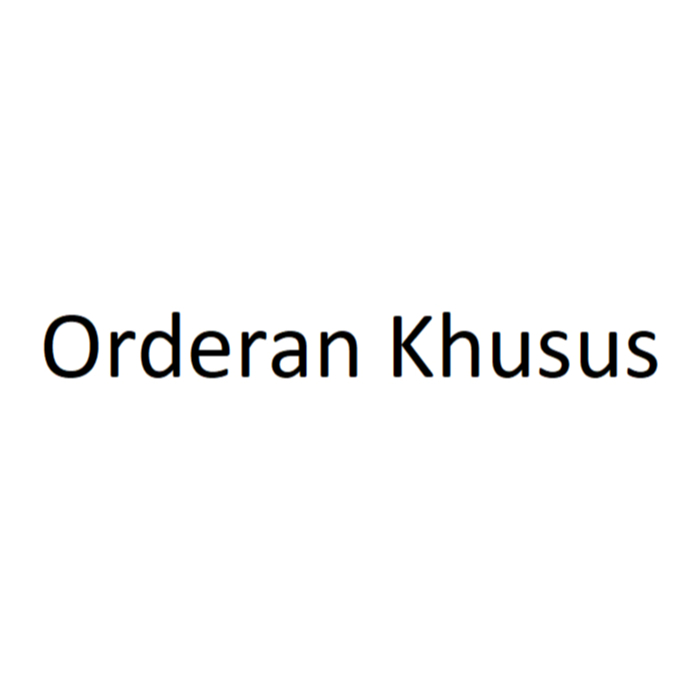 ORDERAN KHUSUS - BY REQUEST