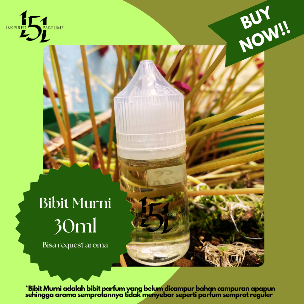 BIBIT MURNI 30ml (Bebas Request Aroma)
