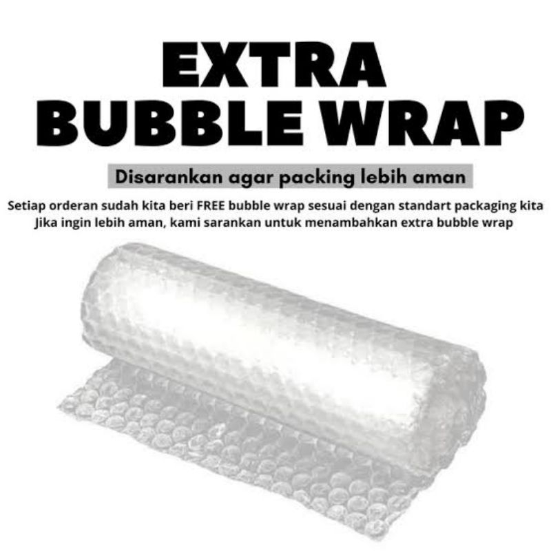Extra Bubble Wrap
