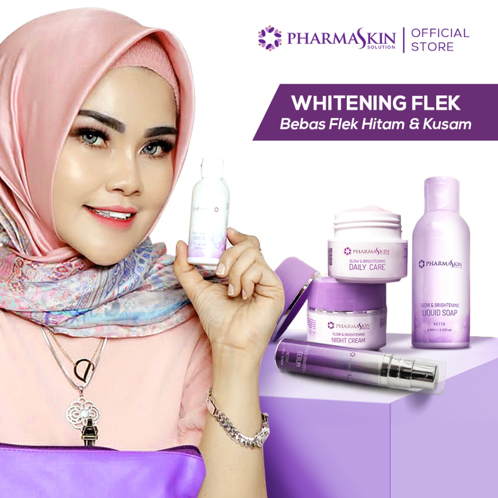 Perawatan Siang Malam Khusus Flek by Pharmaskin Solution