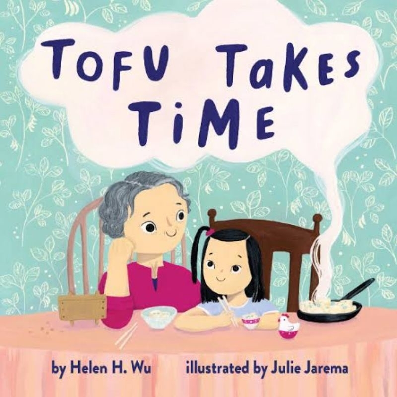 Tofu Takes Time [Hardcover]