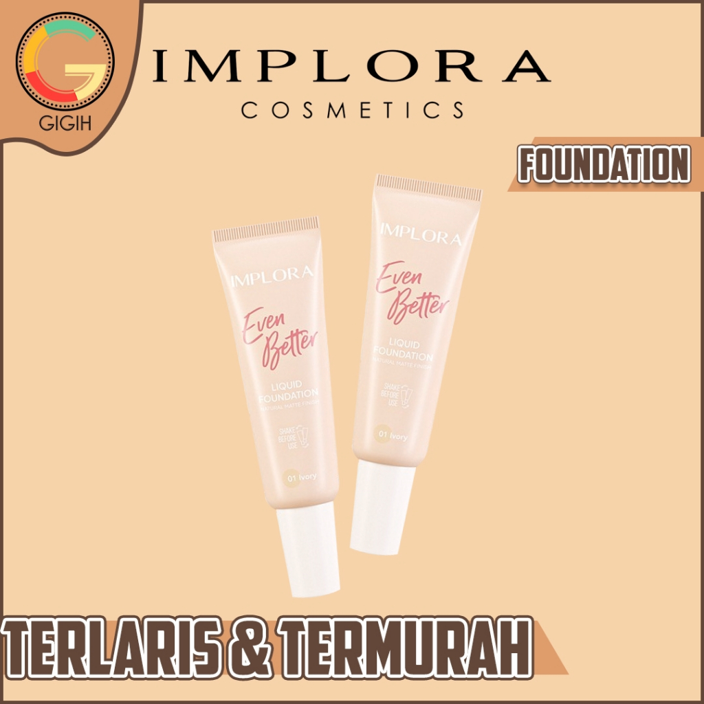 IMPLORA EVEN BETTER LIQUID FOUNDATION