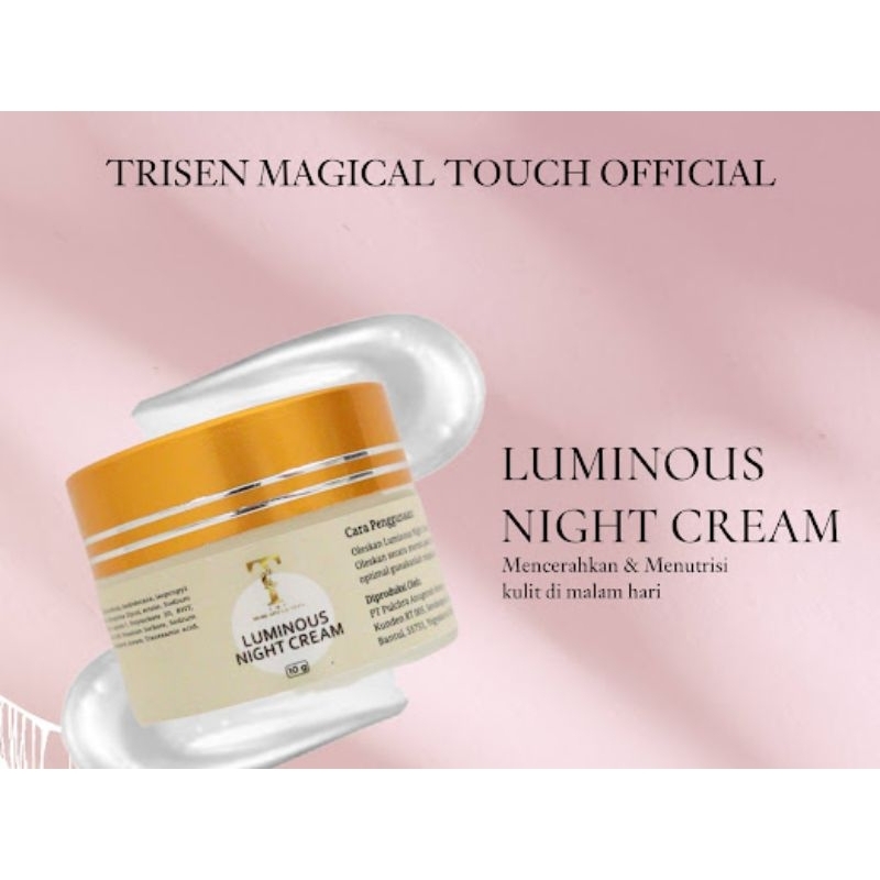 LUMINOUS NIGHT CREAM