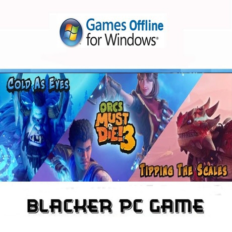 ORCS MUST DIE! 3: COMPLETE BUNDLE Pc game Offline