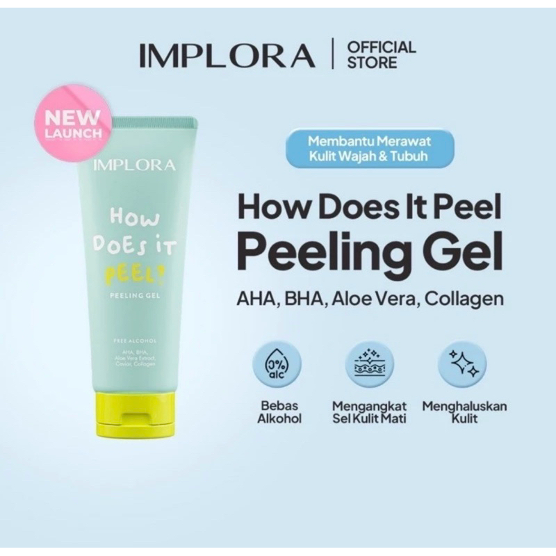 IMPLORA HOW DOES IT PEELING GEL - IMPLORA PEELING PERONTOK DAKI