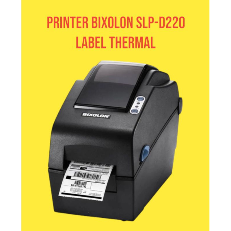 Printer Bixolon slp D-220 label thermal