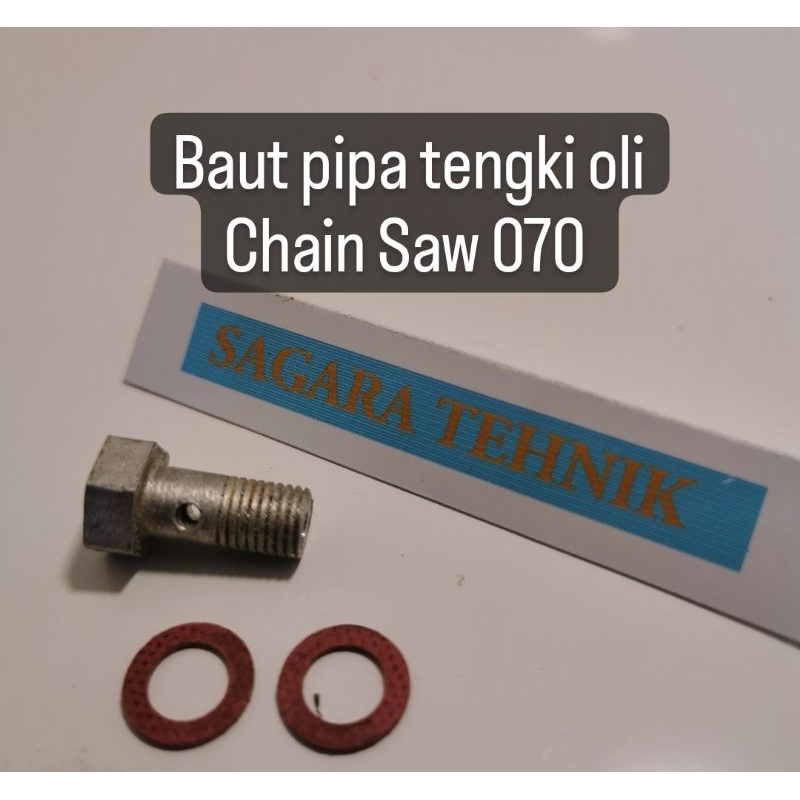Baut pipa oli Chain Saw Sinso 070
