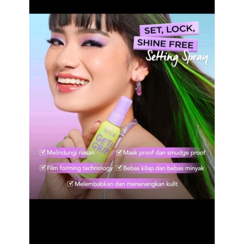 DAZZLE ME  GET GRIP SETTING SPRAY DEWY FIX