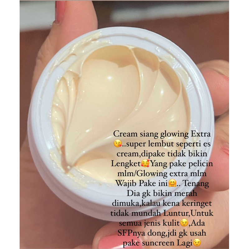 GLOWING EXTRA (siang)