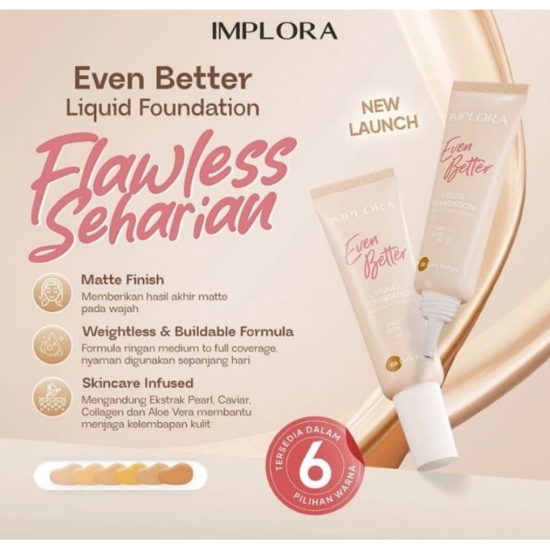 Implora Even Better Foundation
