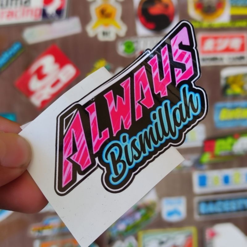 stiker always bismillah
