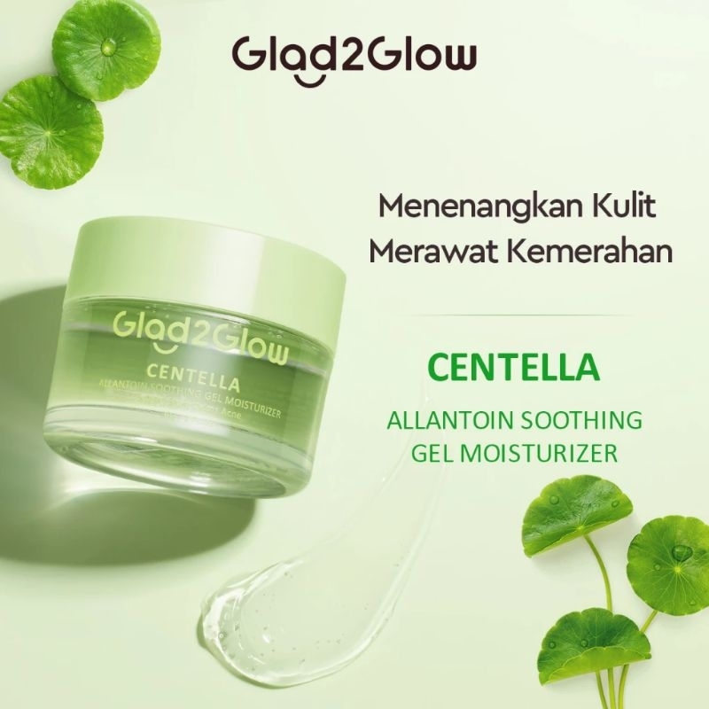 gladglad glow centela moisturizer