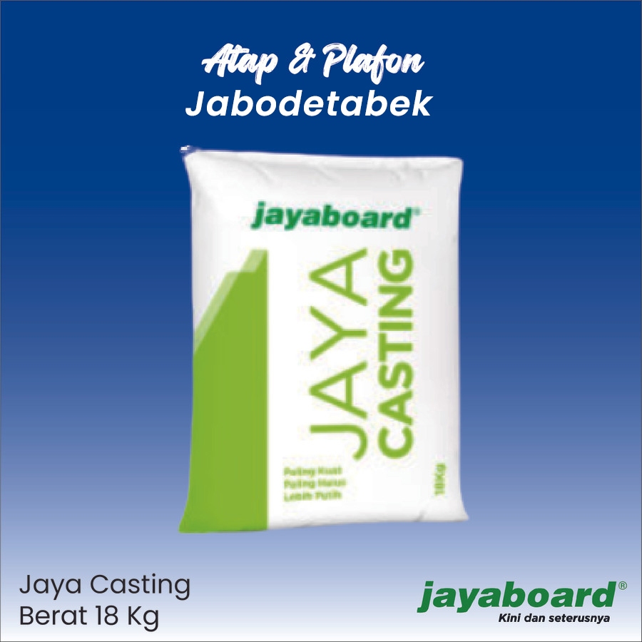 Jaya Casting 18kg / Plaster Kompon Jayaboard