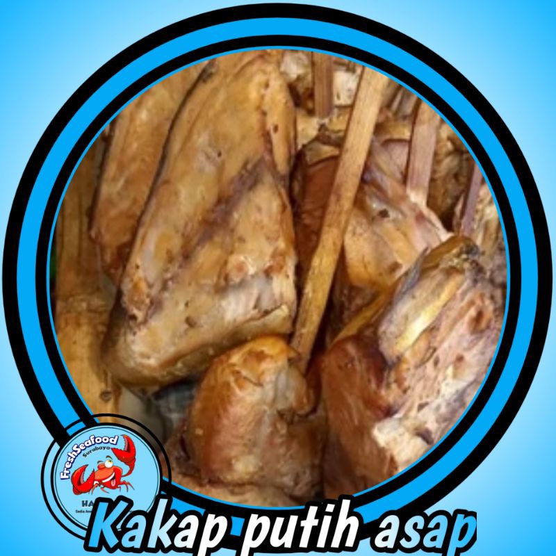 KAKAP PUTIH ASAP 500GR