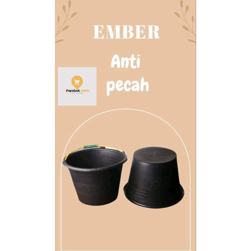 EMBER ANTI PECAH