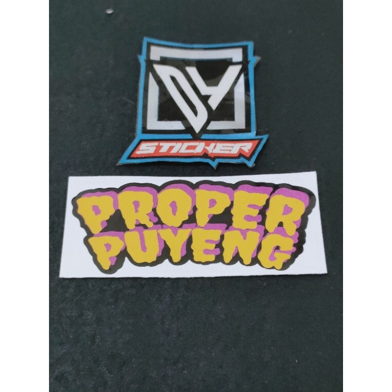 STICKER PROPER PUYENG CUTTING