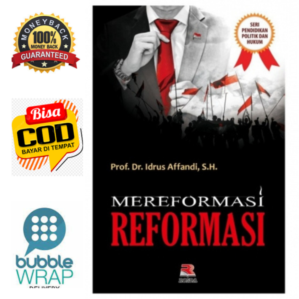Mereformasi Reformasi