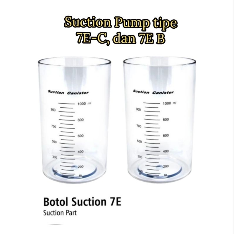 Botol Suction Pump tipe 7E-C, dan 7E B