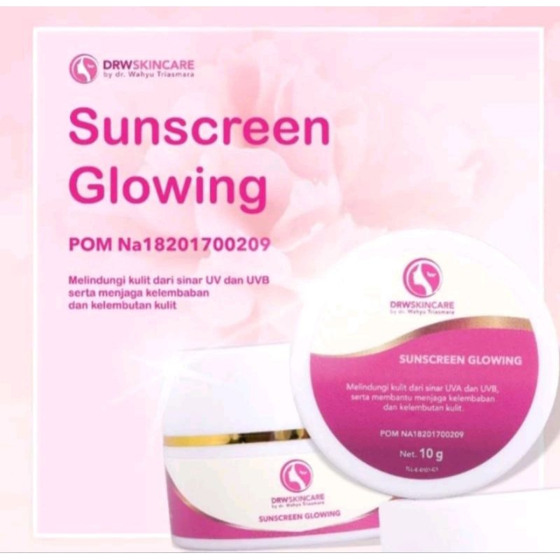 Sunscreen glowing by drwskincare