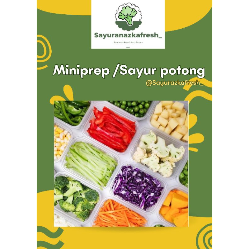 Miniprep / Sayur Potong