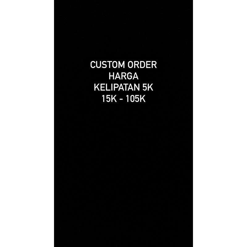 CUSTOM LIVE 15K SAMPAI 105K