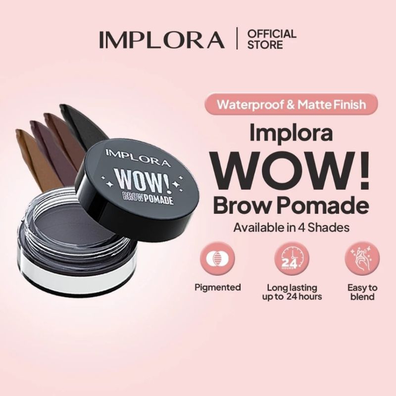 Implora Wow Brow Pomade Waterproof & Matte Finish 2.5gr