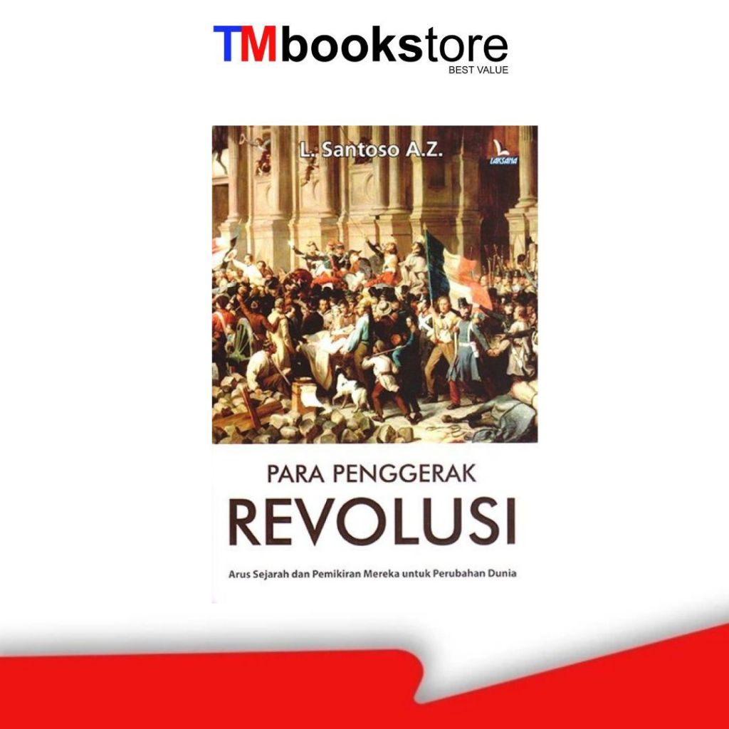 PARA PENGGERAK REVOLUSI