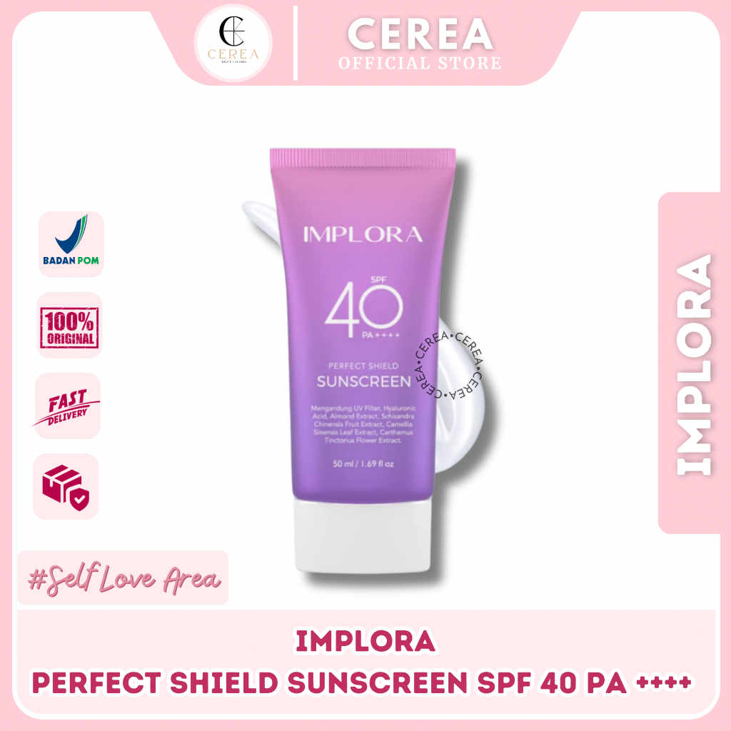 [BPOM] IMPLORA PERFECT SHIELD SUNSCREEN SPF 40 PA++++