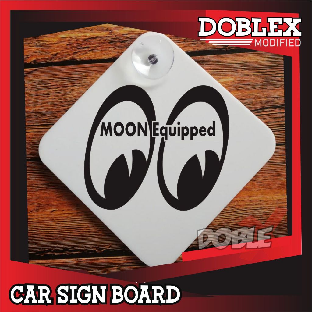 CAR SIGN BOARD CUSTOM MOON EQUIPPED