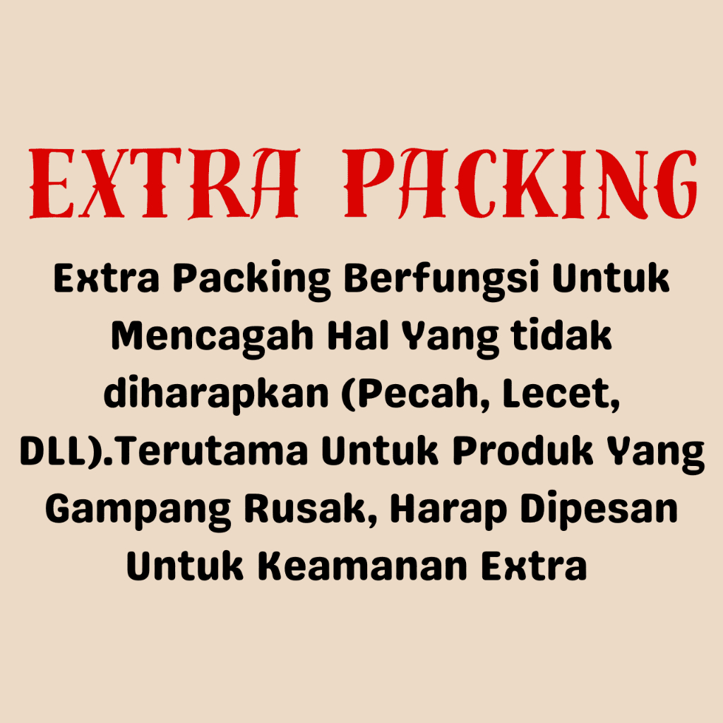 BGC Extra Packing / Packingan Tambahan