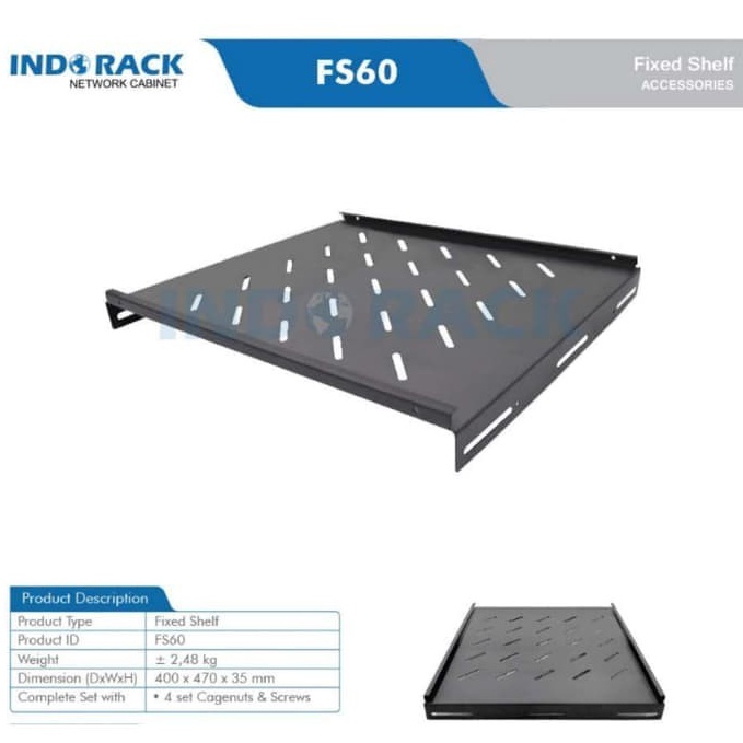 INDORACK  FS6  Fixed Shelf Depth 4mm 19 o D5W8