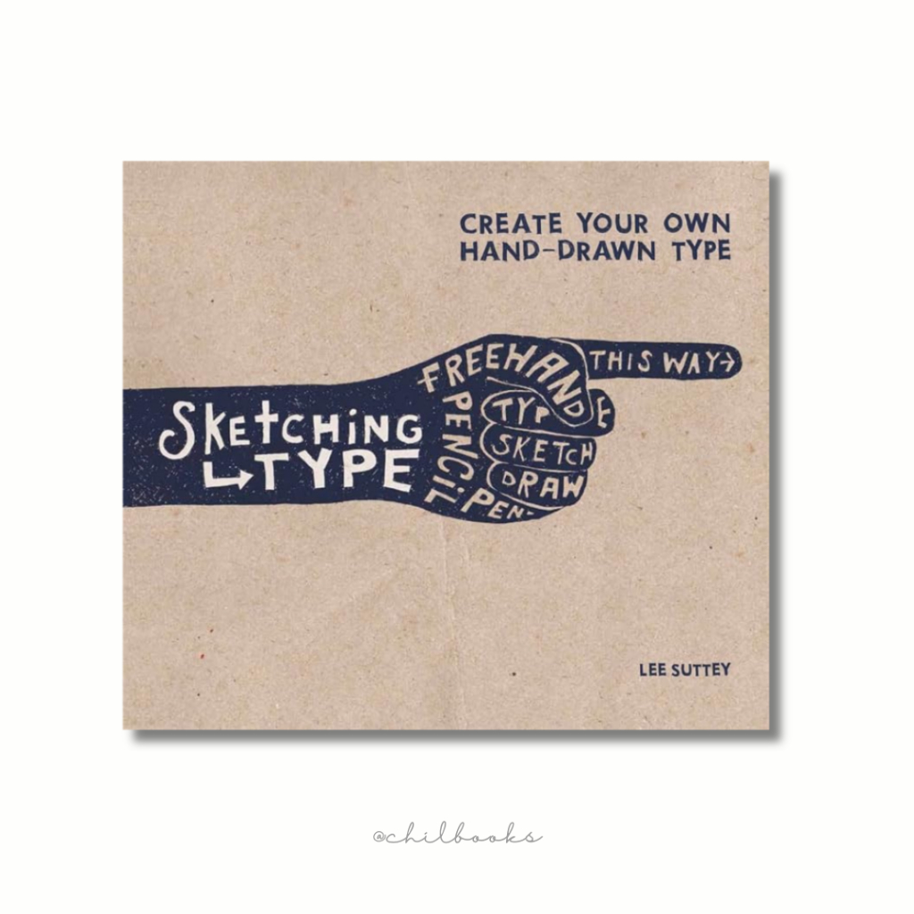 Sketching Type Create Your Own Hand Drawn Type