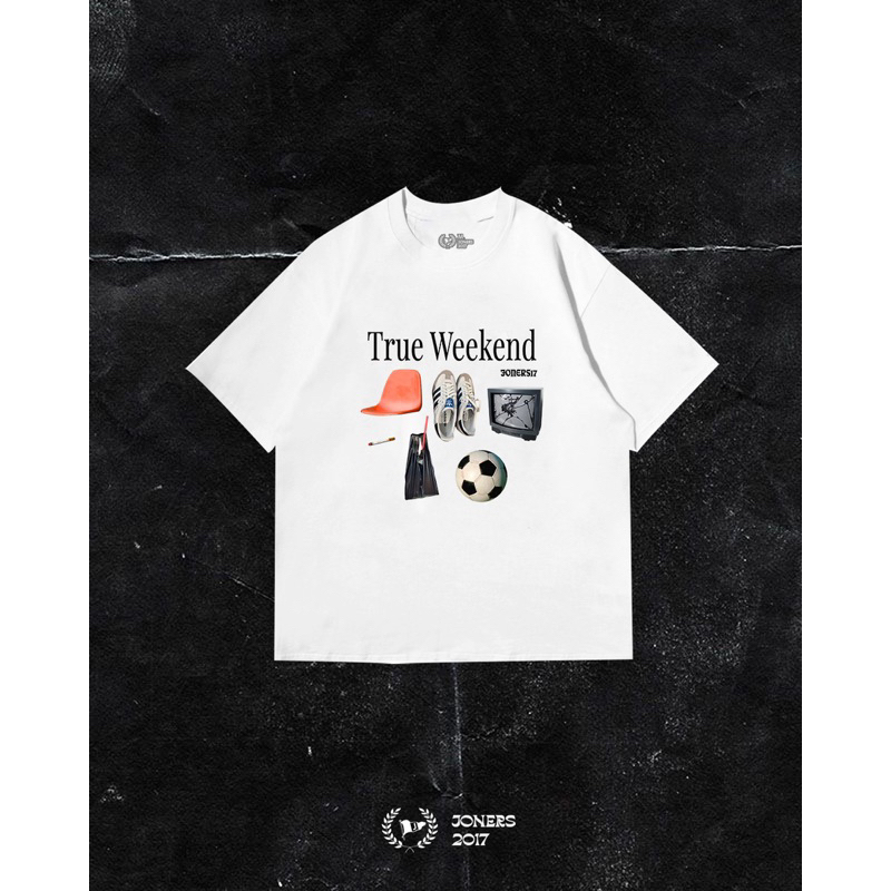 JONERS - TRUE WEEKEND KAOS