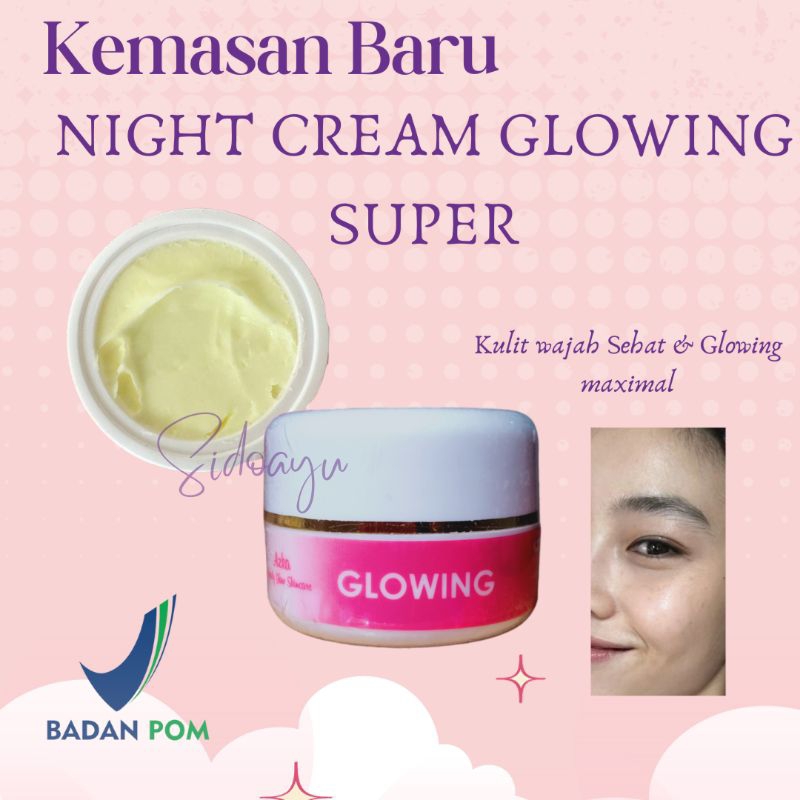 CREAM MALAM GLOWING SUPER