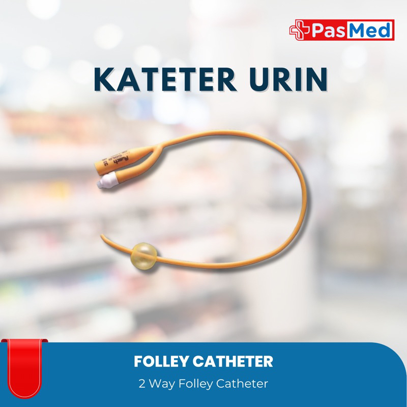 FOLLEY CATHETER