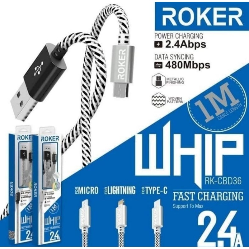 KABEL ROKER WHIP CABLE MICRO / TYPE C / LIGHTNING FAST CHARGING ORIGINAL