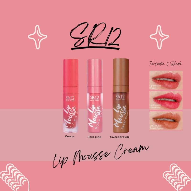 Sr12 Lip Mousse