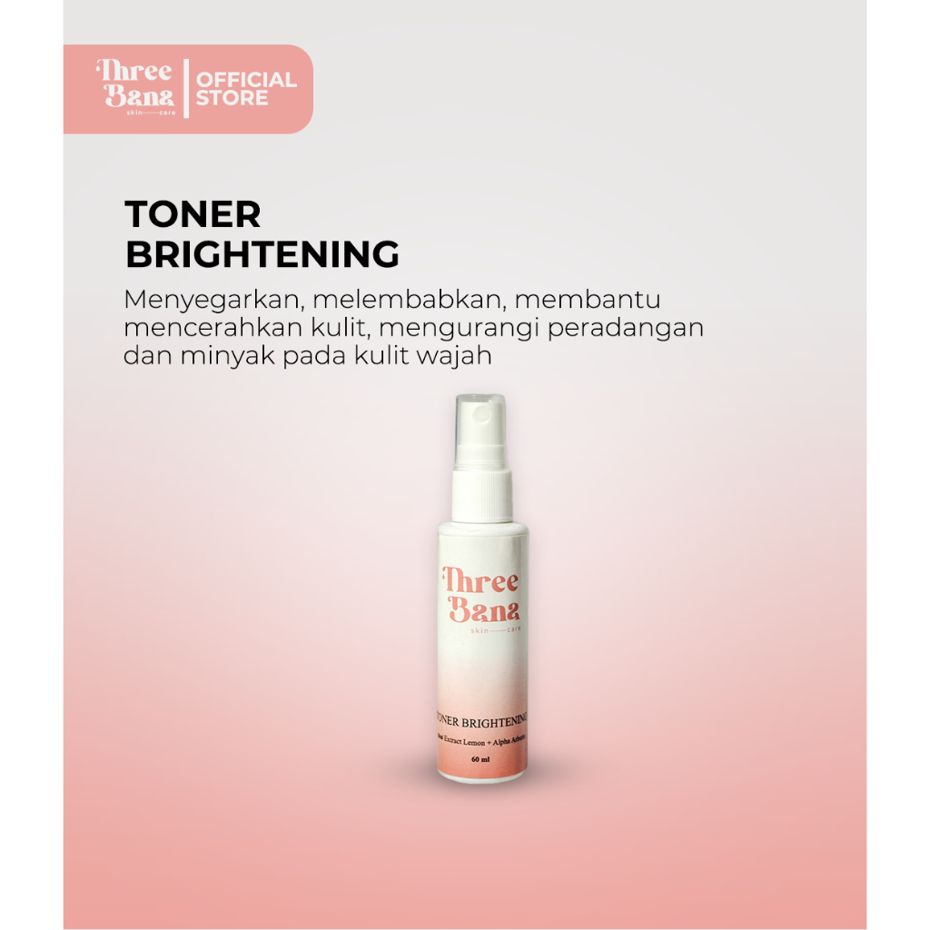 Toner Brightening